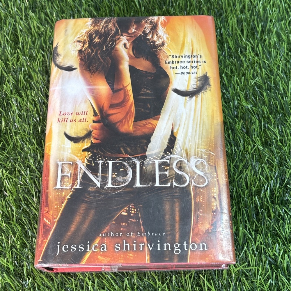 Endless by Jessica Shirvington Hardcover‎ Embrace Series YA Paranormal Romance